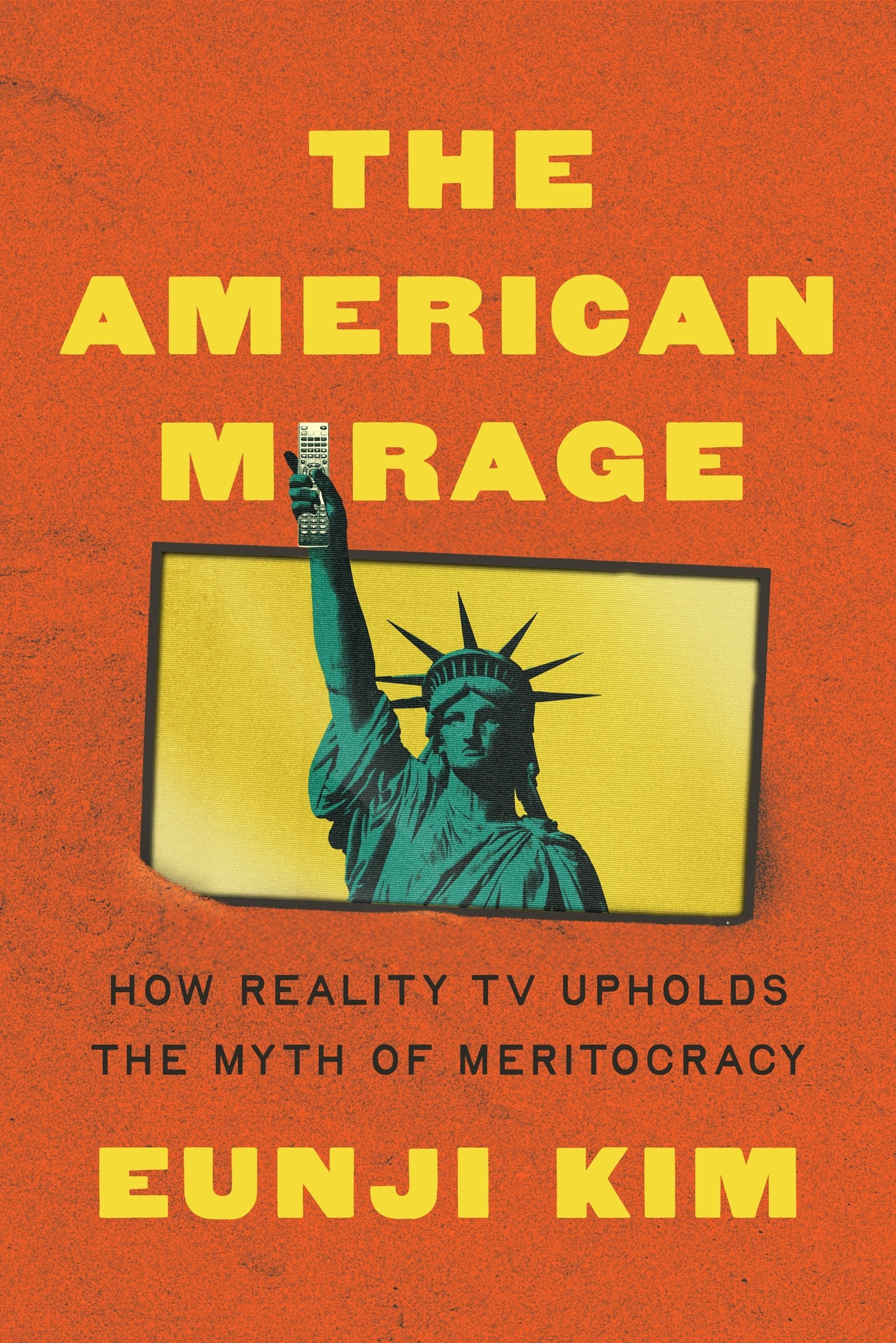 The American Mirage